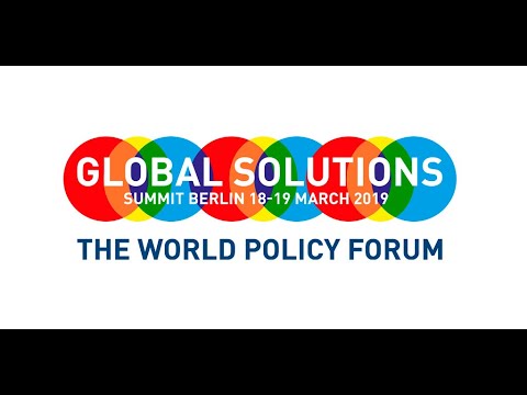 Livestream Global Solutions Summit 2019 - The World Policy Forum - Day 1 - Main Stage 1