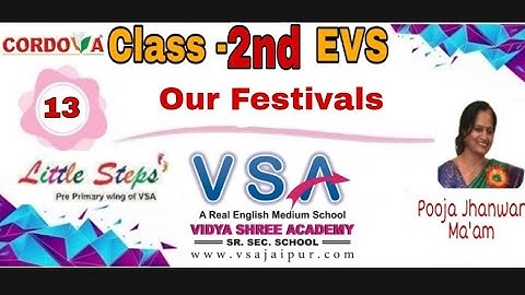 EVS || Class 2 || Ch- 13 || Our festivals
