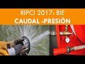 BOCA DE INCENDIOS EQUIPADA CAUDAL PRESION  RIPCI 2017