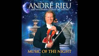 André Rieu - La Vie En Rose (Music of the Night)