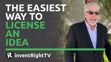 The Easiest Way to License an Idea!