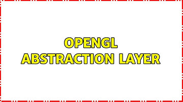 OpenGL abstraction layer