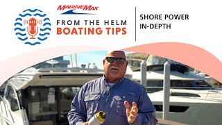 Shore Power InDepth | Boating Tips