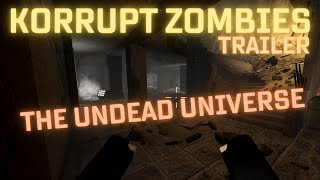 Korrupt Zombies: Trailer (FAN-MADE)