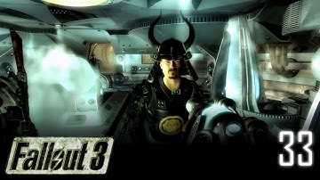 Defrosting a Samurai: Fallout 3 Episode 33