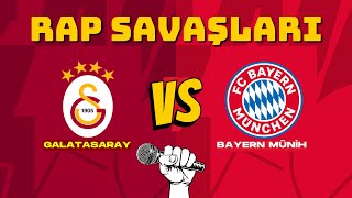 Galatasaray 🆚 Bayern Münih - Rap Savaşları Resimi