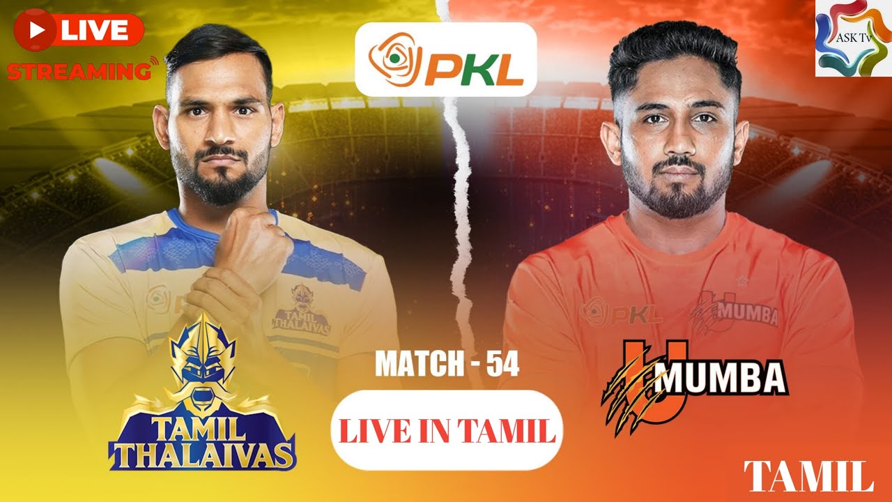 Tamil Thalaivas Vs U Mumba PKL Live Tamil Commentry MUM Vs TAM PKL Tamil Thalaivas Vs U Mumba PKL Live Tamil Commentry MUM Vs TAM PKL