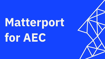 Matterport for Architecture, Engineering, and Construction