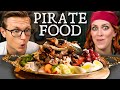 What Does A 300 Year Old Pirate Feast Look Like?