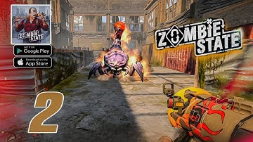 Zombie State: Rogue like fps | Chapter 2 Gameplay Walkthrough | Andriod/ios