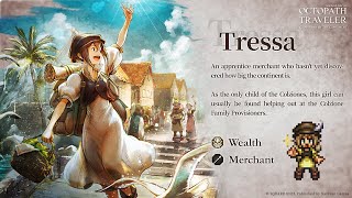 NEW TRAVELER: Tressa