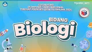 Sosialisasi Olimpiade Sains Nasional Tingkat Provinsi  Tahun 2024  I   bidang Biologi by Pusat Prestasi Nasional 5,588 views 13 days ago 29 minutes