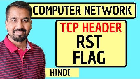 RST Flag in TCP Header Explained in Hindi l Computer Network Course