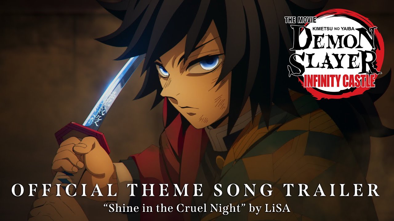Demon Slayer: Kimetsu no Yaiba Infinity Castle | OFFICIAL THEME SONG TRAILER (LiSA)