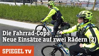 Die Fahrrad-Cops: Neue Einsätze auf zwei Rädern (2) | SPIEGEL TV