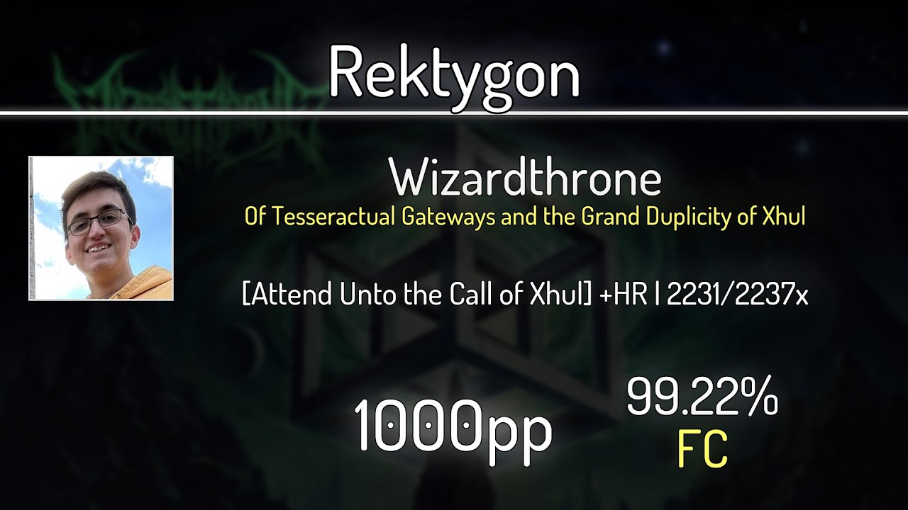 Rektygon (8.84⭐) Wizardthrone - Of Tesseractual Gateways [Attend] +HR ...