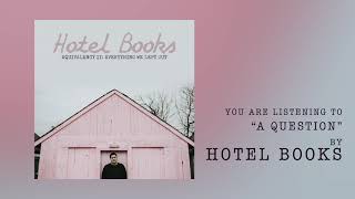 Watch Hotel Books A Question video