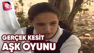 Gerçek Kesi̇t - Aşk Oyunu