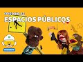 Segurito - Episodio 53 - Espacios Públicos