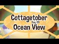 Cottagetober Day 20: Ocean View!