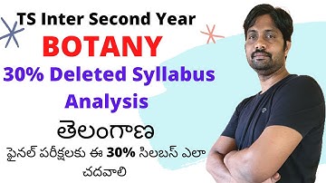 TS Inter second year Botany 30% Deleted Syllabus 2022 analysis || వృక్షశశాస్తృం 30% డిలీట్ సిలబస్