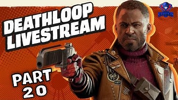 DEATHLOOP PS5 Walkthrough Gameplay Part 20 - (PlayStation 5 FULL GAME)