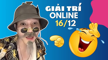 🤣 Trực Tiếp: Cười Xỉu Giao Lưu Cùng CẬU ÚT MIỀN TÂY Ngày 16/12 | Giải Trí Online