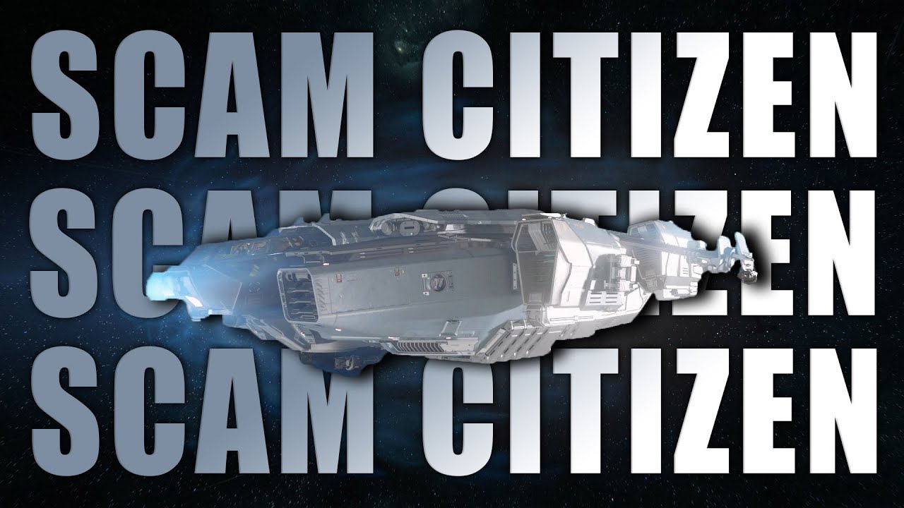 Star citizen scam spicyhohpa
