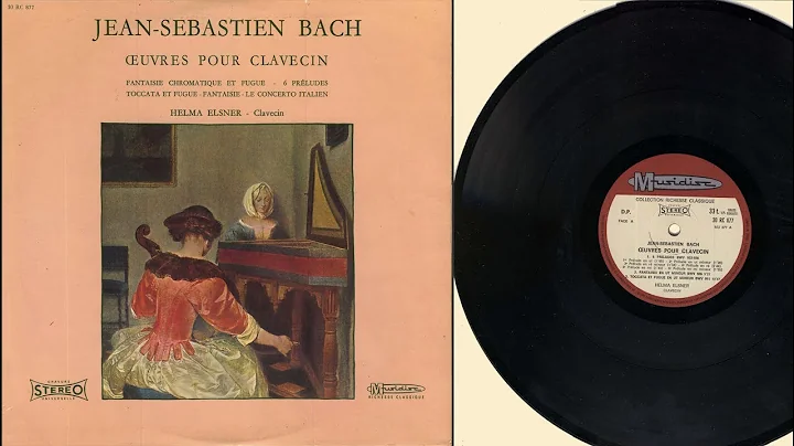 Helma Elsner (harpsichord) Jean-Sebastien Bach, uvres pour clavecin