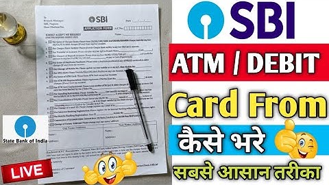 SBI ATM Card / Debit Card From Apply Kaise Bhare 2022 | How to Fill up SBI ATM Card Form in 2022