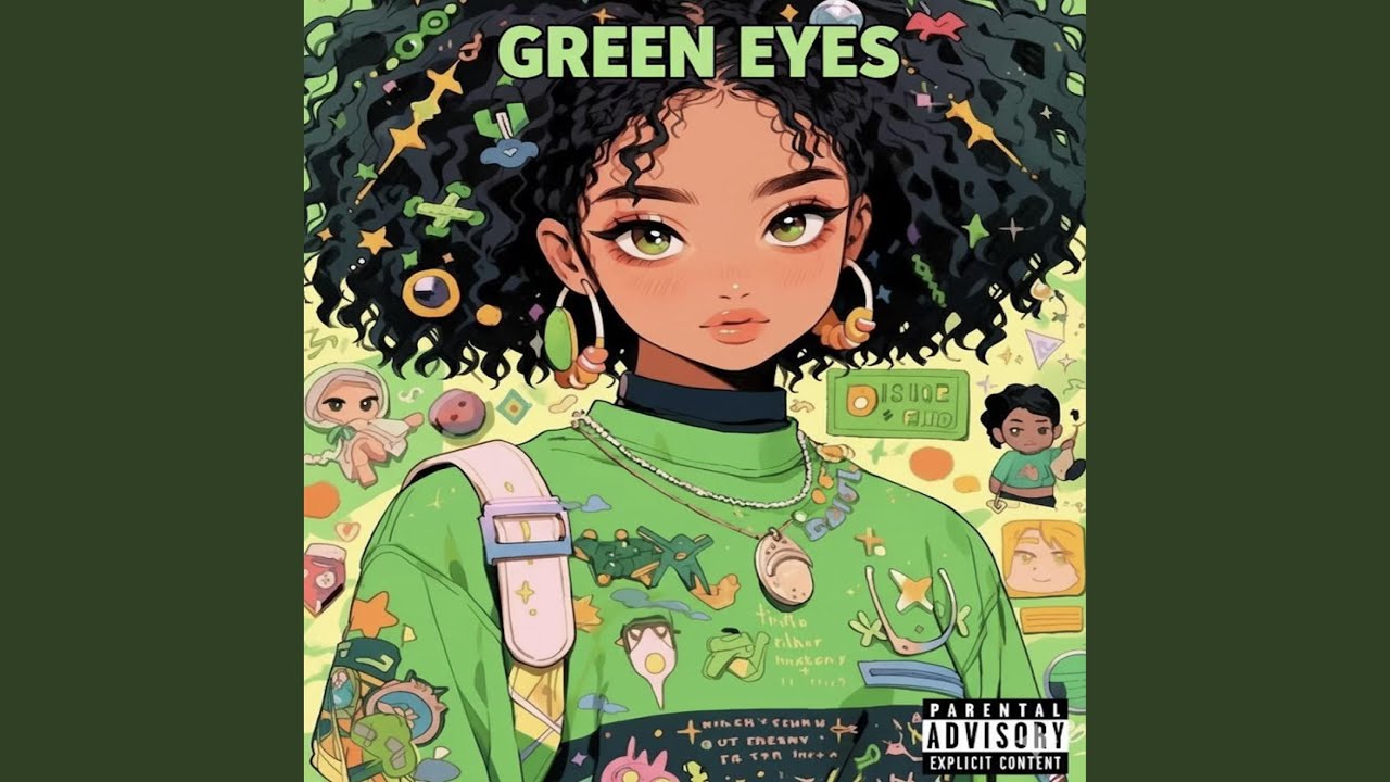 GREEN EYES