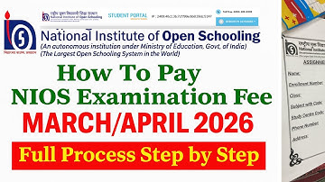 NIOS April 2026 Exam Fees Payment | How to Pay Exam Fees | NIOS April 2026 Exam & TMA Upload Guide