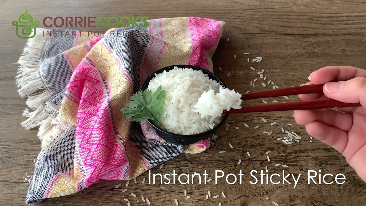 How to Make Thai Sticky Rice in an Instant Pot - Simply Suwanee