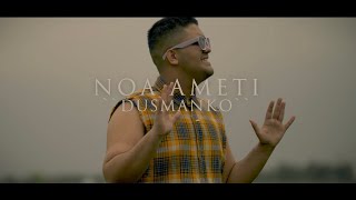 Noa - DUSMANKO (Official Music Video)