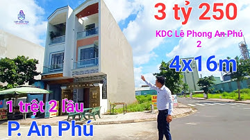 Mẫu Nhà Đẹp Tp Thuận An Gần Vòng Xoay An Phú 1 trệt 2 lầu chỉ 3 tỷ 250 Thiết kế Đầy Đủ Công Năng