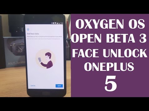 | OFFICIAL | Oneplus 5 Open Beta 3 with FACE UNLOCK!!!!!