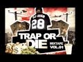 Dj ryan  trap or die mixtape vol01 2013