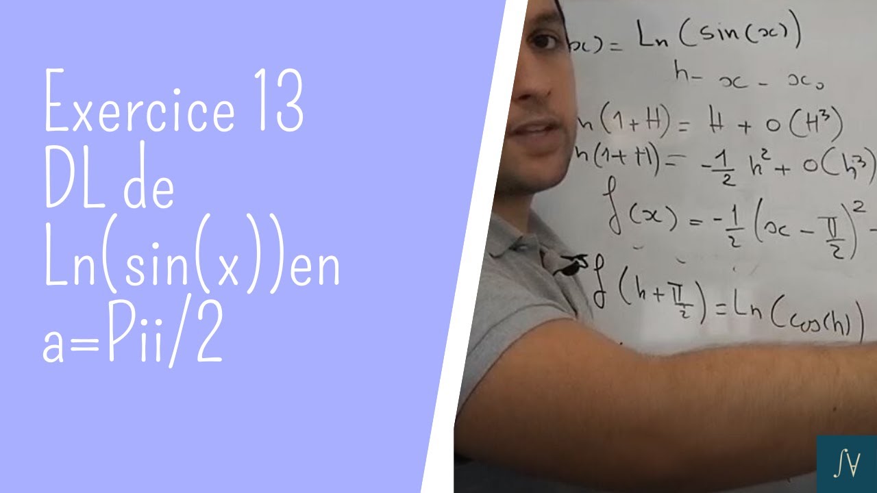 Exercice D veloppement Limit 13 DL De Ln sin x En Un Point exercice-d-veloppement-limit-13-dl-de-ln-sin-x-en-un-point