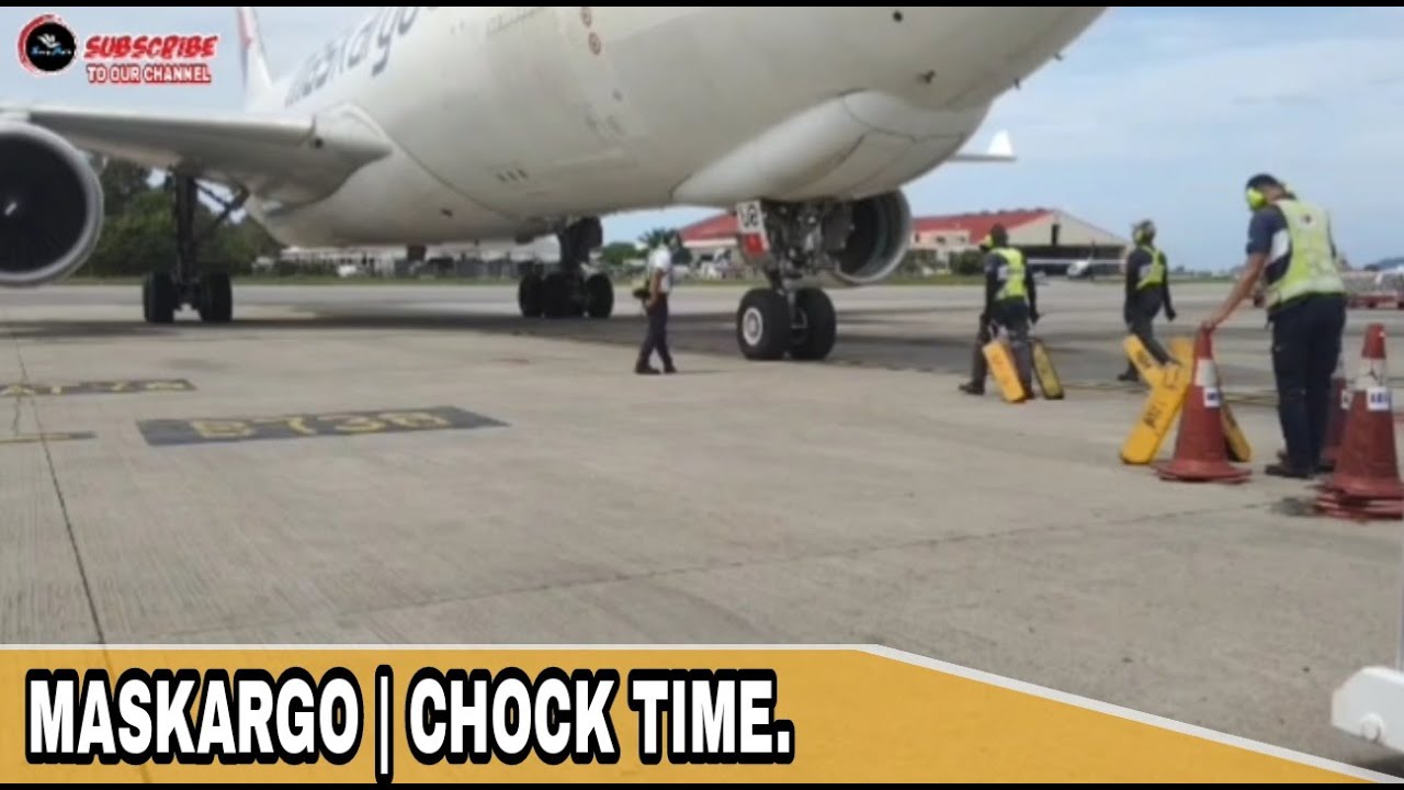 MASKARGO | CHOCK TIME | KOTA KINABALU INTERNATIONAL AIRPORT 2021. - YouTube