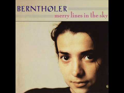 Bernthöler — Berntholer - Lunacies