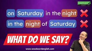 Learn English Grammar: English Prepositions of Time ⏰ On + Day + Part of the Day by Woodward English 7,145 views 3 months ago 2 minutes, 22 seconds