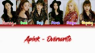 Apink (에이핑크) – Overwrite Lyrics (Han|Rom|Eng|COLOR CODED)