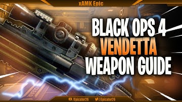 NEW Vendetta Sniper Rifle - Black Ops 4 Weapon Guide | Everything YOU need to know!