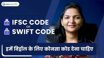 𝐈𝐅𝐒𝐂 𝐂𝐎𝐃𝐄 𝐨𝐫 𝐒𝐖𝐈𝐅𝐓 𝐂𝐎𝐃𝐄 What code should we give for withdrawal #𝐎𝐍𝐏𝐀𝐒𝐒𝐈𝐕𝐄