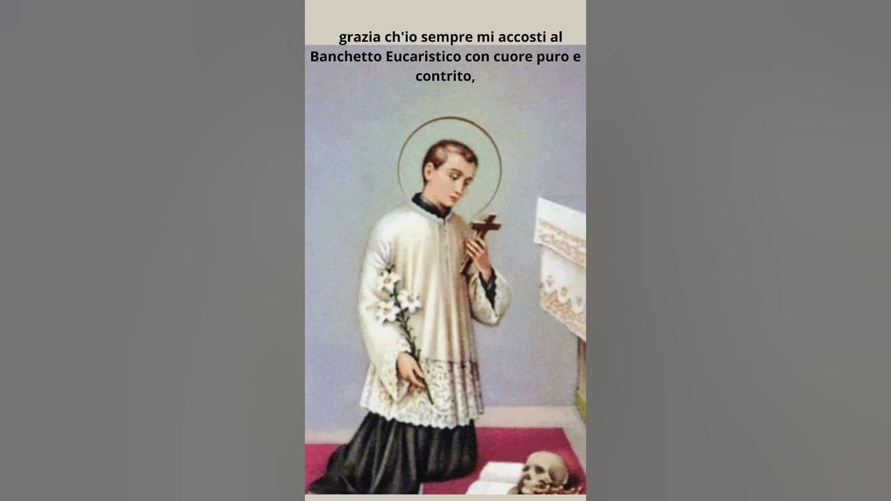 Preghiera S A N Luigi Gonzaga La preghiera a San Luigi Gonzaga #shorts #sanluigigonzaga #preghiera #