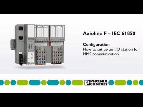 How to set up an Axioline F Profinet I/O station for IEC 61850: MMS communication