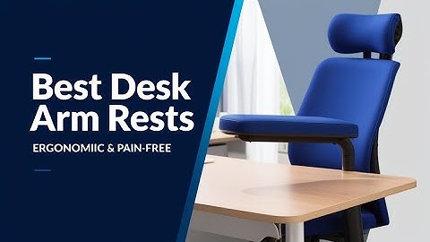 5 Best Desk Arm Rests in 2025 – Ultimate Ergonomic Comfort