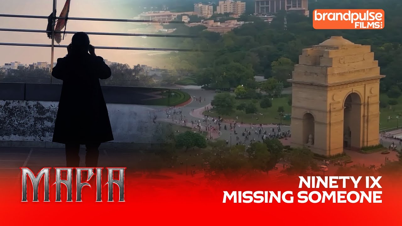 MAFIA Mini Series | S01 Ninety IX | Ep 02 Missing Someone | Brandpulse Film