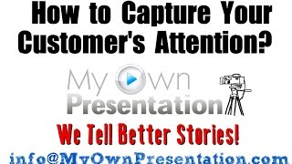 How To Capture Your Customers Attention?