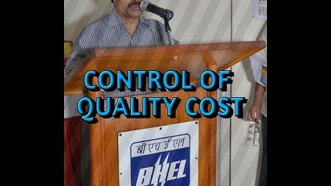 Video -12 Control of Quality Cost, Zero Defect Products  by Problem Solving Tools and Techniques